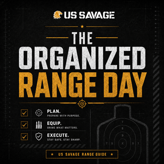 The Organized Range Day - US SAVAGE